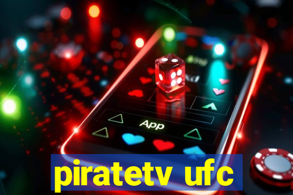 piratetv ufc